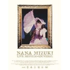 水樹奈々／NANA MIZUKI LIVE MUSEUM×UNIVERSE（ＤＶＤ）