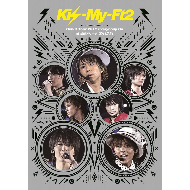 Kis-My-Ft2／Kis-My-Ft2 Debut Tour 2011 Everybody Go at 横浜