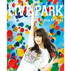 水樹奈々／NANA MIZUKI LIVE PARK and more（Ｂｌｕ－ｒａｙ）