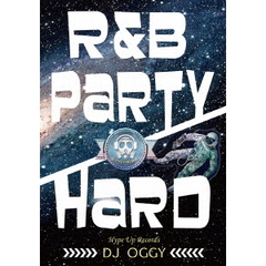 DJ OGGY／R&B Party Hard（ＤＶＤ）