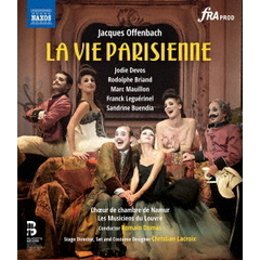 オッフェンバック：喜歌劇 《パリの生活》 シャンゼリゼ劇場（Ｂｌｕ－ｒａｙ）
