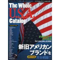 Ｔｈｅ　Ｗｈｏｌｅ　Ｕ．Ｓ．Ａ．Ｃａｔａｌｏｇ　総数２００超！！新旧アメリカンブランドを完全網羅！！