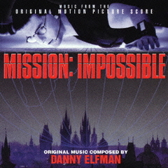 ミッション・インポッシブル（オリジナル・スコア・ヴァージョン）