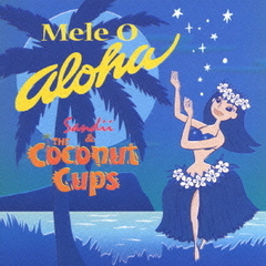 Mele　O　Aloha