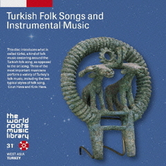 トルコの民謡～ウミット・トクジャン