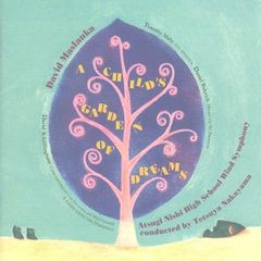 厚木西高等学校吹奏楽部／子供の庭の夢