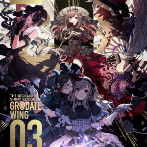 L'Antica アンティーカ　シャニマス　CD 特典　ポスター　デカジャケ THE IDOLM@STER SHINY COLORS GR@DATE WING 03 通販｜セブンネット