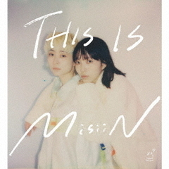 MisiiN／THIS IS MisiiN（初回生産限定盤／CD＋THIS IS MisiiN SPECIAL ZINE）