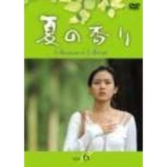 夏の香り Vol.6（ＤＶＤ）