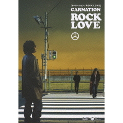 カーネーション／ROCK　LOVE（ＤＶＤ）