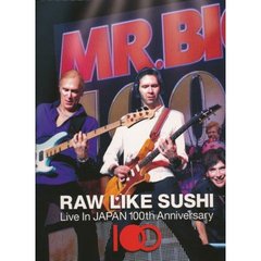 MR.BIG／RAW LIKE SUSHI 100 ＜5000セット完全生産限定盤＞（ＤＶＤ）