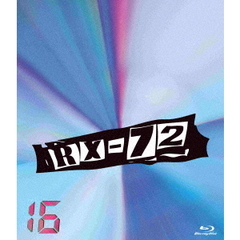 HISASHI (GLAY) VS 茂木淳一／RX-72 Vol.16（Ｂｌｕ－ｒａｙ）