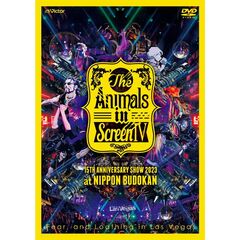 Fear，and Loathing in Las Vegas／The Animals in Screen IV -15TH ANNIVERSARY SHOW 2023 at NIPPON BUDOKAN- 通常盤（特典なし）（ＤＶＤ）