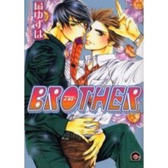 ＢＲＯＴＨＥＲ