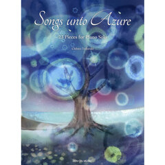 Ｓｏｎｇｓ　ｕｎｔｏ　Ａｚｕｒｅ