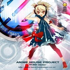 ANIME　HOUSE　PROJECT～神曲BEST　selection～