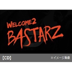 BLOCK B-BASTARZ／2ND MINI ALBUM : WELCOME TO BASTARZ（輸入盤）