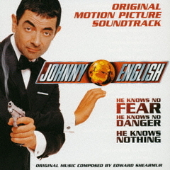 『ジョニー・イングリッシュ』オリジナル・サウンドトラック