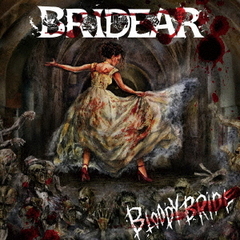 BRIDEAR／Bloody Bride（CD）