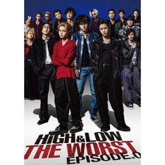 HiGH&LOW THE WORST EPISODE.0（ＤＶＤ）