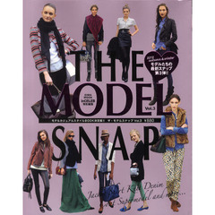 ＴＨＥ　ＭＯＤＥＬ　ＳＮＡＰ　モデルカジュアルスタイルＢＯＯＫ決定版！！　Ｖｏｌ．３