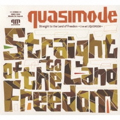 Straight　to　the　Land　of　Freedom～Live　at　LIQUIDROOM～