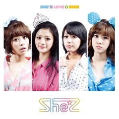 SHE'Z／2ND SINGLE:SHE'Z LOVE＞SICK（輸入盤）