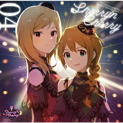 THE　IDOLM＠STER　MILLION　THE＠TER　WAVE　04　Sherry　’n　Cherry