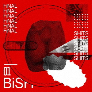 BiSH／FiNAL SHiTS 