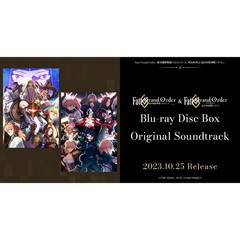 Fate/Grand Order -絶対魔獣戦線バビロニア- & -終局特異点 冠位時間神殿ソロモン- Original Soundtrack【通常盤】