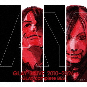 GLAY／DRIVE 2010～2026 -GLAY complete BEST（2CD+Blu-ray