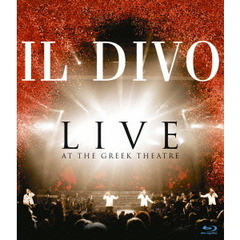 イル・ディーヴォ／ライヴ・アット・ザ・グリーク IL DIVO ワールド・ツアー2006（Ｂｌｕ－ｒａｙ）