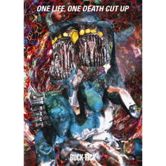 BUCK-TICK／ONE LIFE, ONE DEATH CUT UP（Ｂｌｕ－ｒａｙ）