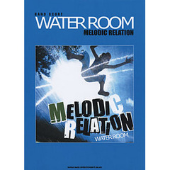 楽譜　ＷＡＴＥＲ　ＲＯＯＭ　ＭＥＬＯＤＩ