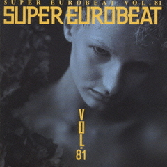SUPER EUROBEAT Vol.81