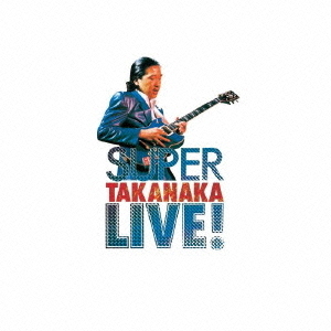 セブンネットショッピングで買える「SUPER TAKANAKA LIVE!」の画像です。価格は2,074円になります。