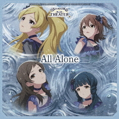 THE IDOLM@STER MILLION MOVEMENT OF STARDOM ROAD 07 All Alone（CD）