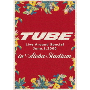 ֥ͥåȥåԥ󥰤㤨TUBETUBE Live Around Special June.1.2000 in Aloha Stadiumʣģ֣ġˡפβǤʤ5,890ߤˤʤޤ