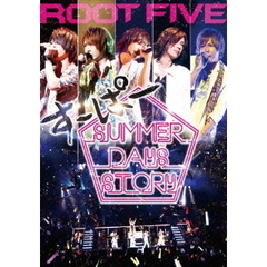 ROOT FIVE／ROOT FIVE JAPAN TOUR 2014 すーぱーSummer Days Story 祭りside ＜初回生産限定盤＞（ＤＶＤ）