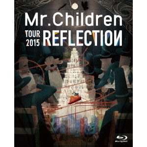 Mr.Children／REFLECTION ｛Live＆Film｝（Ｂｌｕ－ｒａｙ） 通販