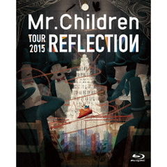 Mr.Children／REFLECTION ｛Live＆Film｝（Ｂｌｕ?ｒａｙ）