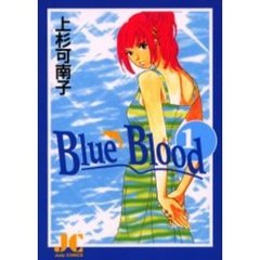 Ｂｌｕｅ　Ｂｌｏｏｄ　　　１