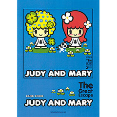JUDY AND MARY「The great escape」