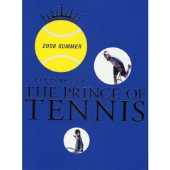 ＭＵＳＩＣＡＬ　ＴＨＥ　ＰＲＩＮＣＥ　ＯＦ　ＴＥＮＮＩＳ　２００８　ＳＵＭＭＥＲ