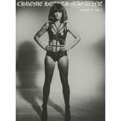 クロムハーツ・マガジン　ｓｅｒｉｅｓ２ｖｏｌ，７