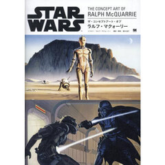 ＳＴＡＲ　ＷＡＲＳ　ＴＨＥ　ＣＯＮＣＥＰＴ　ＡＲＴ　ＯＦ　ＲＡＬＰＨ　ＭｃＱＵＡＲＲＩＥ