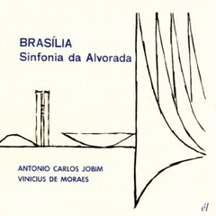 ブラジリア：シンフォニア・ダ・アウボラーダ