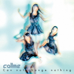 Can　not　change　nothing
