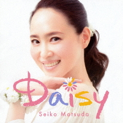 松田聖子／Daisy（初回限定盤A／CD+DVD）