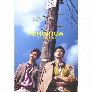 東方神起／TOMORROW（初回生産限定盤 CD+DVD）（限定特典なし）